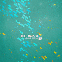 Deep Massive - Minor Swing - EP