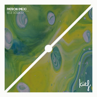 PATRON (MEX) - Held Down EP