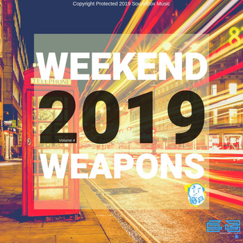 Various Artists - Weekend Weapons 2019 Vol.4 (Radio Edits)