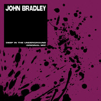 John Bradley - Deep In The Underground