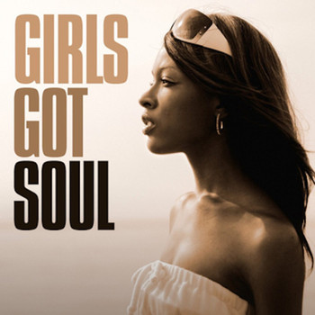 Various Artists - Girls Got Soul