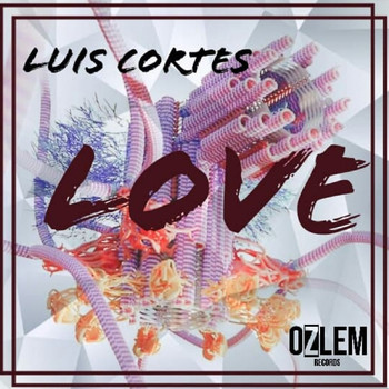 Luis Cortes - LOVE