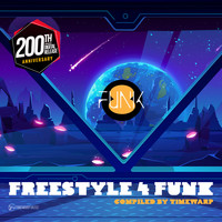 Timewarp - Freestyle 4 Funk 8 (Compiled by Timewarp) (#Funk [Explicit])