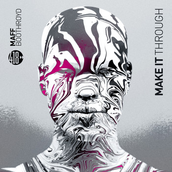 Maff Boothroyd - Make It Through