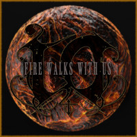 IO - Fire Walks with Us