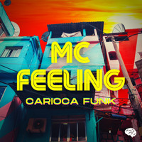 Mc Feeling Carioca Funk - Carioca Funk Instrumental