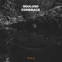 Souluso - Comeback