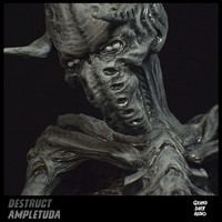 Destruct - Ampletuda