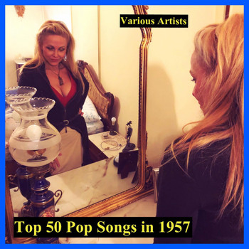 Various Artists, The Bobbettes - Top 50 Pop Songs in 1957