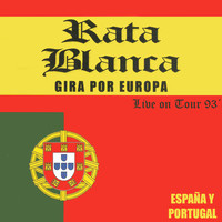 Rata Blanca - Gira Europa 93´ (Live On Tour)