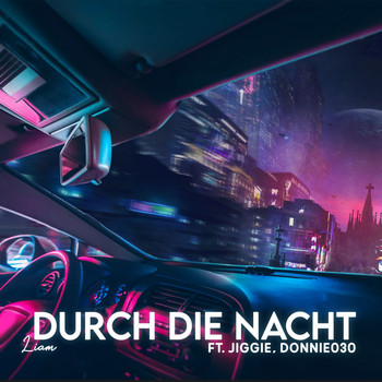Liam - Durch die Nacht