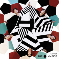 The Olympics - Mother