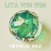 Lita Win Win / Lita Win Win - Crystal Isle