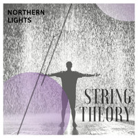 Northern Lights - String Theory