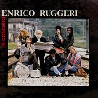Enrico Ruggeri - Enrico Ruggeri in concerto