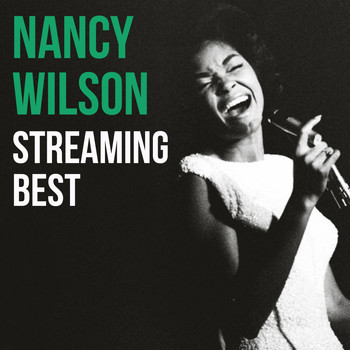 Nancy Wilson - Nancy Wilson, Streaming Best