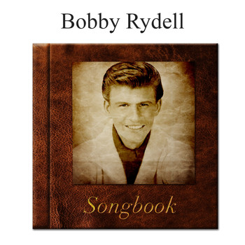 Bobby Rydell - The Bobby Rydell Songbook