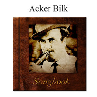 Acker Bilk - The Acker Bilk Songbook