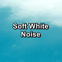 White Noise Pink Noise Brown Noise - Soft White Noise