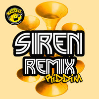Massive B - Massive B Presents: Siren Remix Riddim