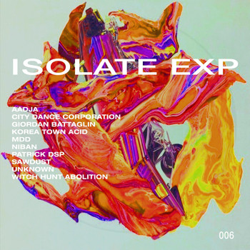 Various Artists - Isolate Exp 006