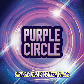 DirtySnatcha - Purple Circle