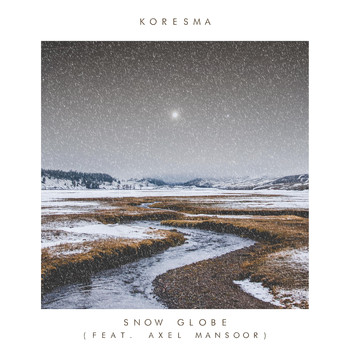 Koresma - Snow Globe 