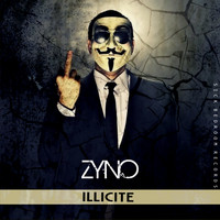 Zyno - Illicite