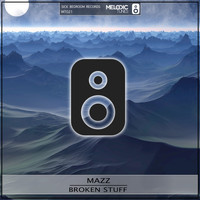 Mazz - Broken Stuff