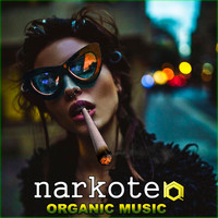 Narkoteq - Organic Music