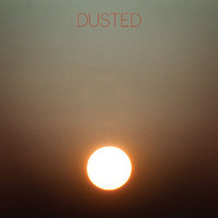 Dusted - All I Am