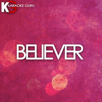 Karaoke Guru - Believer