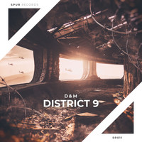 D&M - District 9 (Explicit)