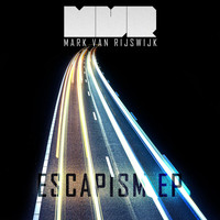 Mark van Rijswijk - Escapism EP