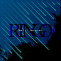 Ringo Starr - Here’s To The Nights