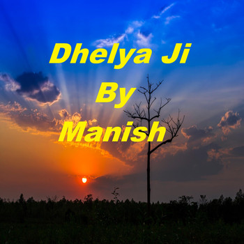 Hari Singh - Dhelya Ji