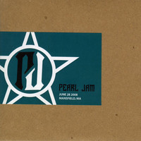 Pearl Jam - 2008.06.28 - Mansfield, Massachusetts (Boston) (Live [Explicit])
