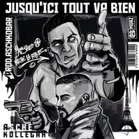 Asche, Kollegah - Jusqu'ici tout va bien (Explicit)