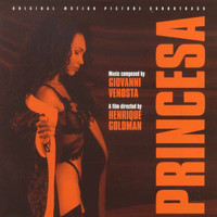 Giovanni Venosta - Princesa (Original Motion Picture Soundtrack)