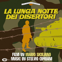 Stelvio Cipriani - La lunga notte dei disertori (Original Motion Picture Soundtrack / Expanded)