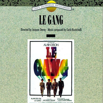 Carlo Rustichelli - Le gang (Original Motion Picture Soundtrack)