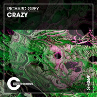 Richard Grey - Crazy