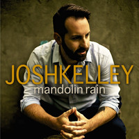 Josh Kelley - Mandolin Rain