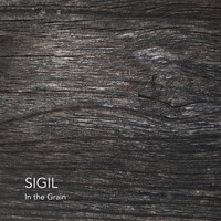 Sigil - In the Grain