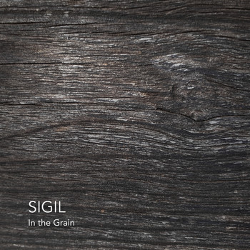 Sigil - In the Grain