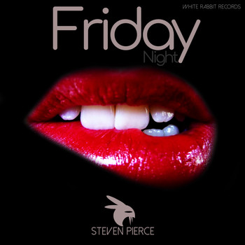 Steven Pierce - Friday Night (Live Edit)