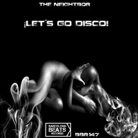 The Neightbor - ¡Let´s Go Disco!