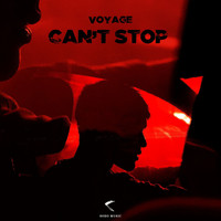 Voyage - Can't Stop