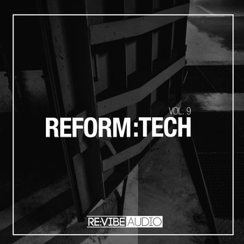 Various Artists - Reform:Tech, Vol. 9