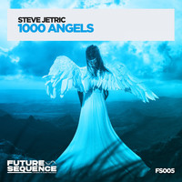 Steve Jetric - 1000 Angels